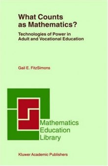 What Counts as Mathematics?: Technologies of Power in Adult and Vocational Education
