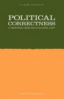 Political Correctness: A Response from the Cultural Left