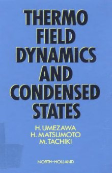 Thermo Field Dynamics and Condensed States