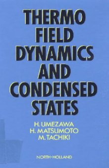 Thermo field dynamics and condensed states