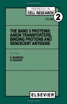 The band 3 proteins: Anion transporters, binding proteins and senescent antigens