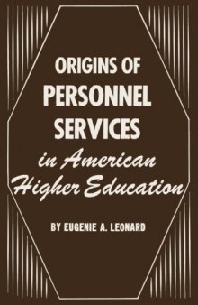 Origins of Personnel Services in American Higher Education