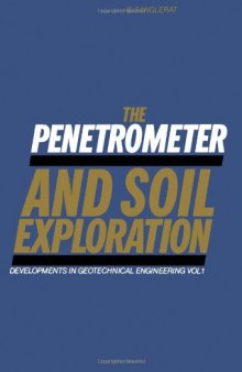 The Penetrometer and Soil Exploration: Interpretation of penetration diagrams вЂ“ theory and practice