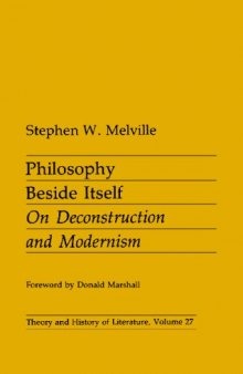 Philosophy Beside Itself: On Deconstruction and Modernism