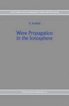 Wave Propagation in the Ionosphere
