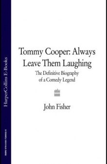 Tommy Cooper: Always Leave Them Laughing  