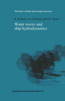 Water waves and ship hydrodynamics: An introduction