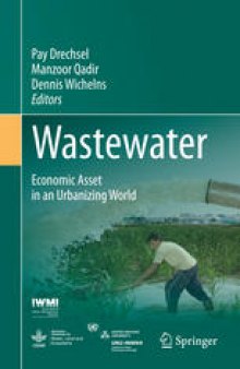 Wastewater: Economic Asset in an Urbanizing World