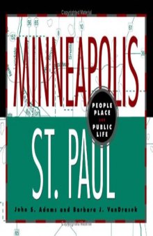 Minneapolis-St. Paul: People, Place, and Public Life