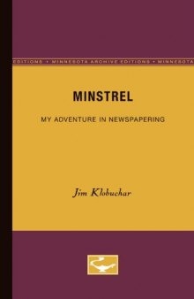 Minstrel: My Adventure in Newspapering