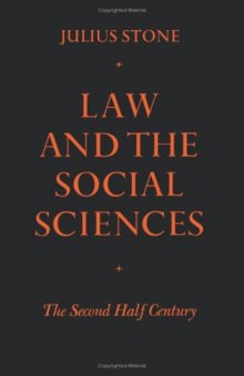 Law and the Social Sciences in the Second Half Century