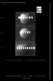 Margins in the Classroom: Teaching Literature (Pedagogy and Cultural Practice)