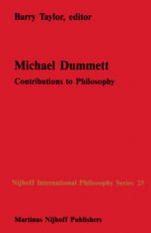 Michael Dummett: Contributions to Philosophy