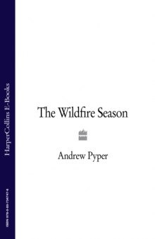 The Wildfire Season