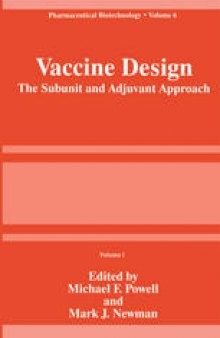 Vaccine Design: The Subunit and Adjuvant Approach
