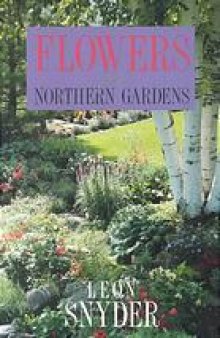 Flowers for northern gardens