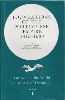 Foundations of the Portuguese Empire, 1415-1580