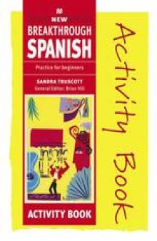 New Breakthrough Spanish Activity Book
