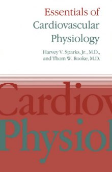 Essentials of cardiovascular physiology