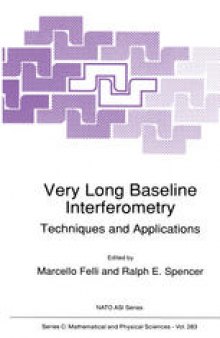 Very Long Baseline Interferometry: Techniques and Applications