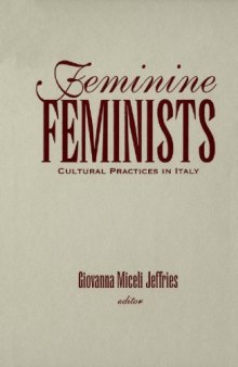 Feminine Feminists: Cultural Practices in Italy