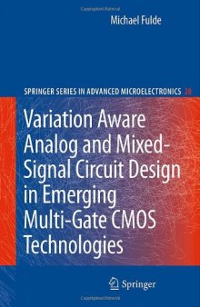 Variation Aware Analog and Mixed-Signal Circuit Design in Emerging Multi-Gate CMOS Technologies