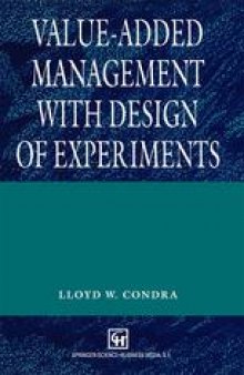 Value-added Management with Design of Experiments