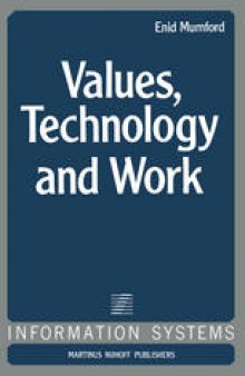 Values, Technology and Work