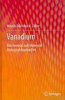 Vanadium: Biochemical and Molecular Biological Approaches