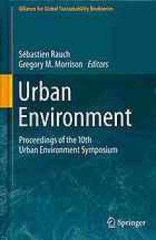 Urban Environment: Proceedings of the 10th Urban Environment Symposium