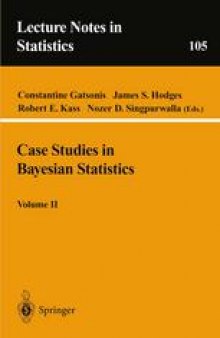 Case Studies in Bayesian Statistics, Volume II