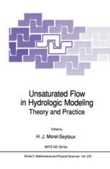 Unsaturated Flow in Hydrologic Modeling: Theory and Practice