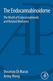 Endocannabinoidome : the world of endocannabinoids and related mediators