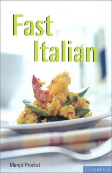 Fast Italian (Quick & Easy)