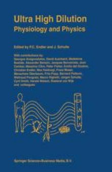 Ultra High Dilution: Physiology and Physics