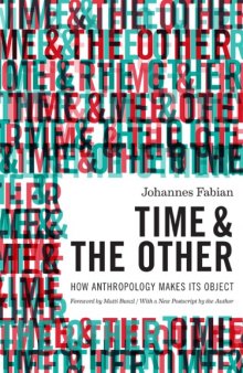Time and the other : how anthropology makes its object
