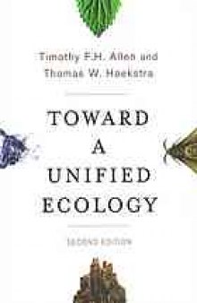 Toward a Unified Ecology