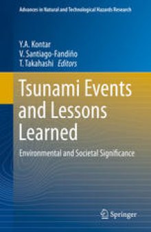Tsunami Events and Lessons Learned: Environmental and Societal Significance