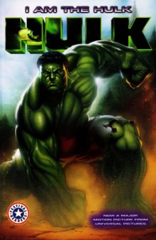 The Hulk - I Am the Hulk