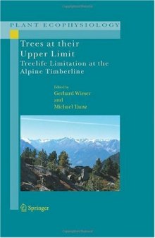 Trees at their Upper Limit: Treelife Limitation at the Alpine Timberline