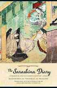 The Sarashina diary : a woman's life in eleventh-century Japan