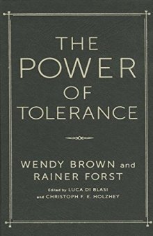 The power of tolerance : a debate