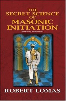 The Secret Science of Masonic Initiation