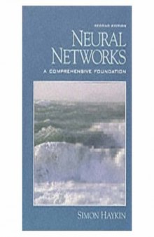 Neural Networks - A Comprehensive Foundation, Second Edition