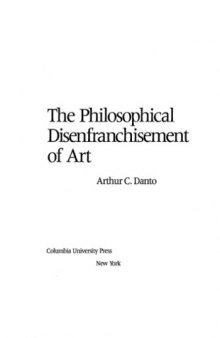 The Philosophical Disenfranchisement of Art