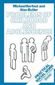 Problems of Childhood and Adolescence
