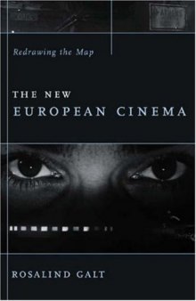 The New European Cinema: Redrawing the Map (Film and Culture Series)