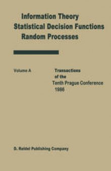 Transactions of the Tenth Prague Conference: Information Theory, Statistical Decision Functions, Random Processes held at Prague Volume A