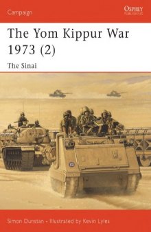 Yom Kippur War 1973: The Sinai
