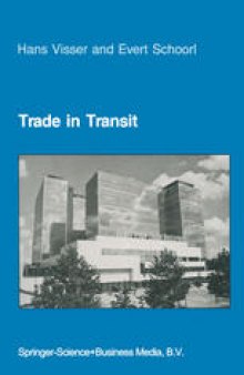 Trade in Transit: World Trade and World Economy — Past, Present, and Future